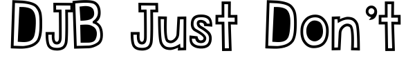 DJB Just Don't Call Me Crazy font preview